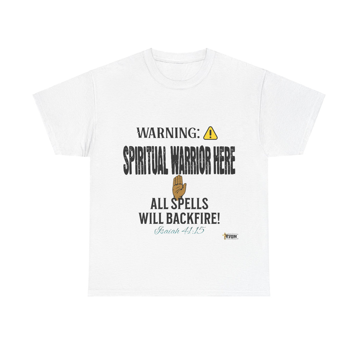 WARNING: Spiritual Warrior Here T-Shirt, Black Print