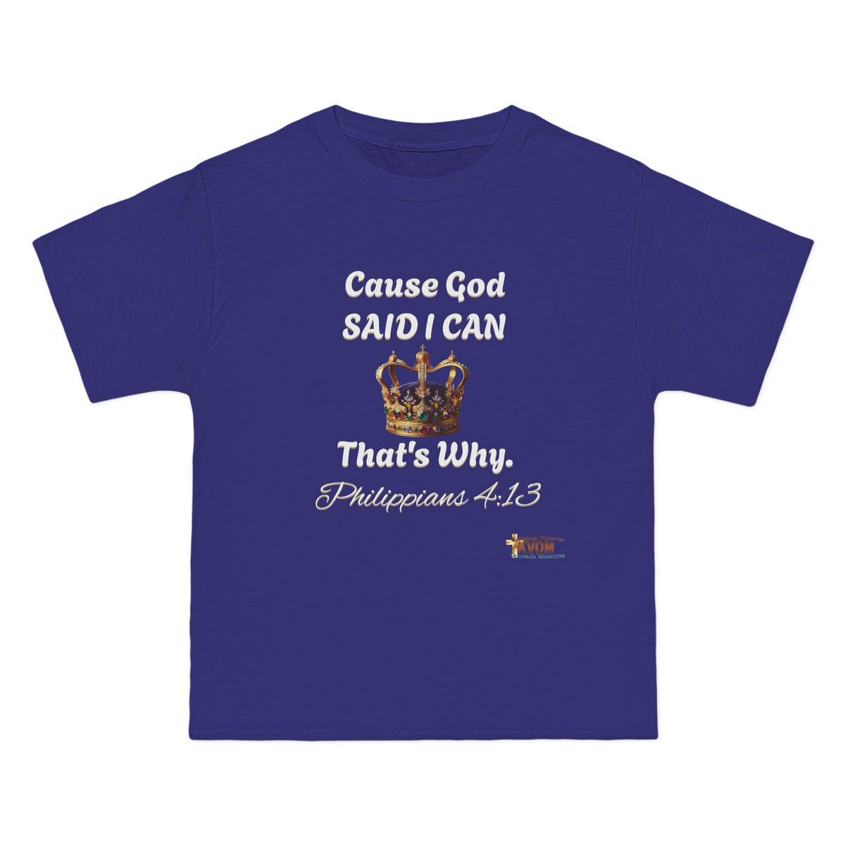 Cause God Said I Can Relaxed Fit Shirt, White Print