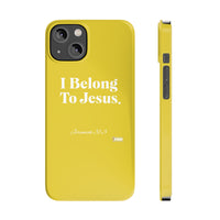 I Belong To Jesus Slim Phone Cases