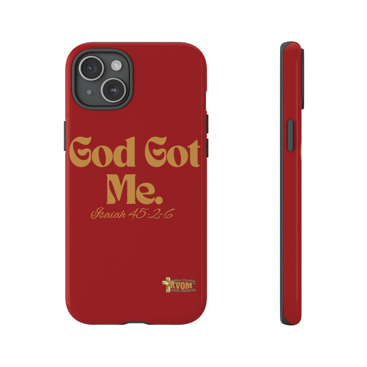 God Got Me KVOM Tough Case, Gold Print