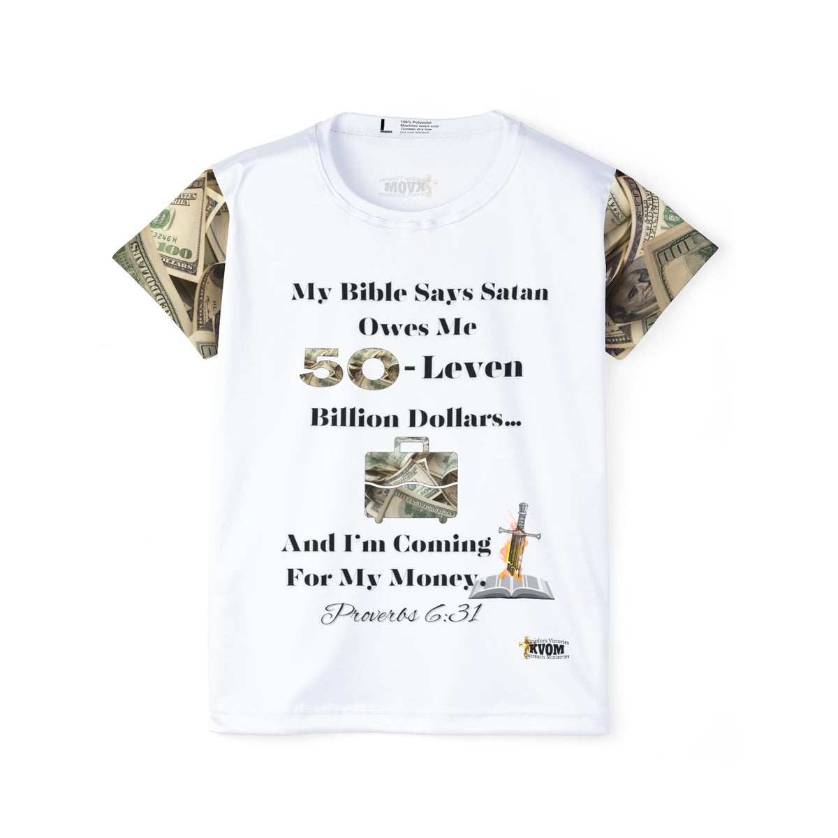 Satan Owes Me 50-Leven Billion Women's Jersey T-Shirt, White