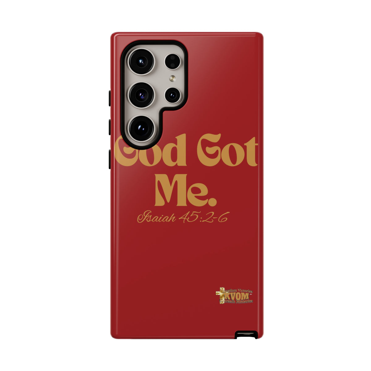 God Got Me KVOM Tough Case, Gold Print