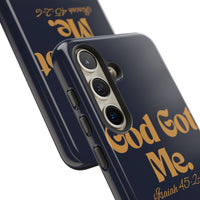 God Got Me KVOM Tough Case, Gold Print