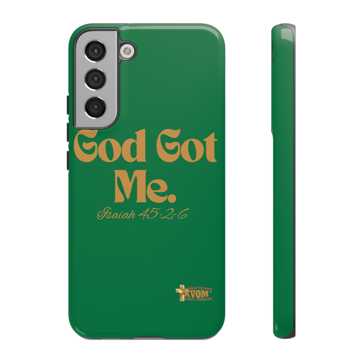 God Got Me KVOM Tough Case, Gold Print