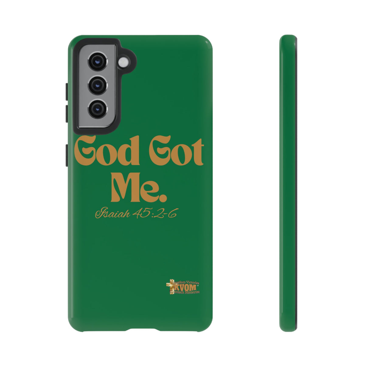 God Got Me KVOM Tough Case, Gold Print