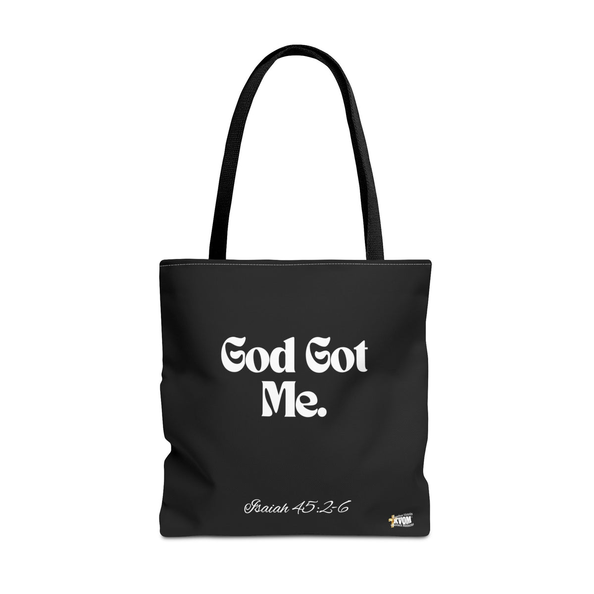 God Got Me Tote Bag: Black & White