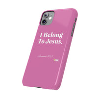 I Belong To Jesus Slim Phone Cases