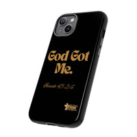 God Got Me KVOM Tough Case, Gold Print