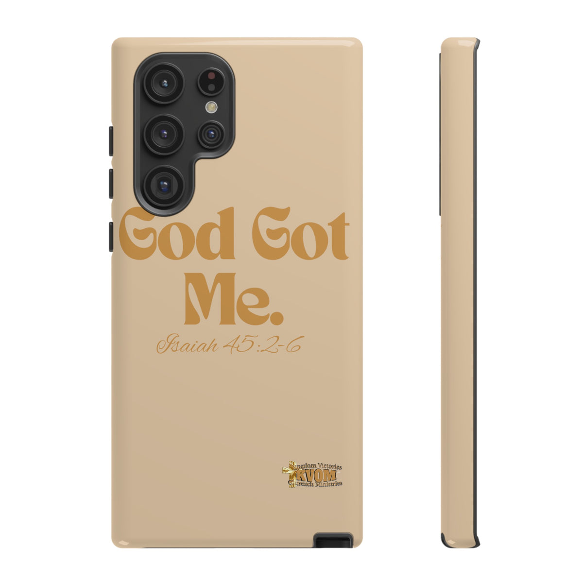 God Got Me KVOM Tough Case, Gold Print