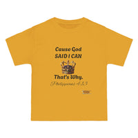 Cause God Said I Can Relaxed Fit Short-Sleeve T-Shirt