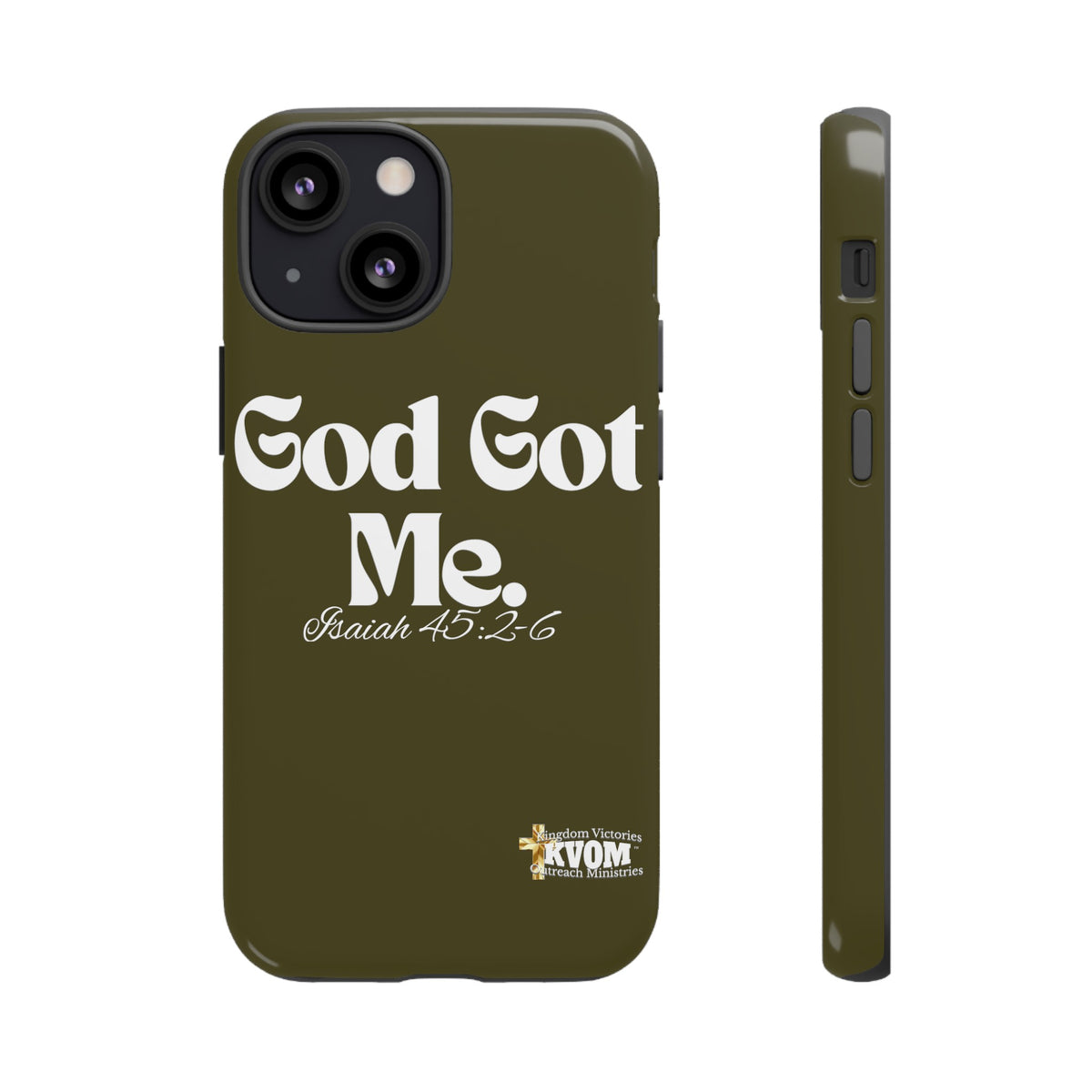 God Got Me KVOM Tough Case, White Print