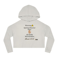 WARNING: Spiritual Warrior Here Women’s Cropped Hoodie