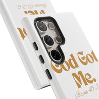 God Got Me KVOM Tough Case, Gold Print