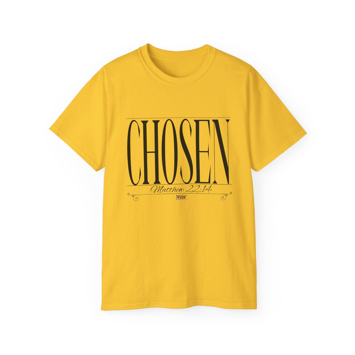 CHOSEN "Stretched" Unisex T-Shirt-KVOM