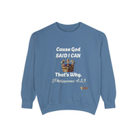 Cause God Said I Can Unisex Sweatshirt-KVOM