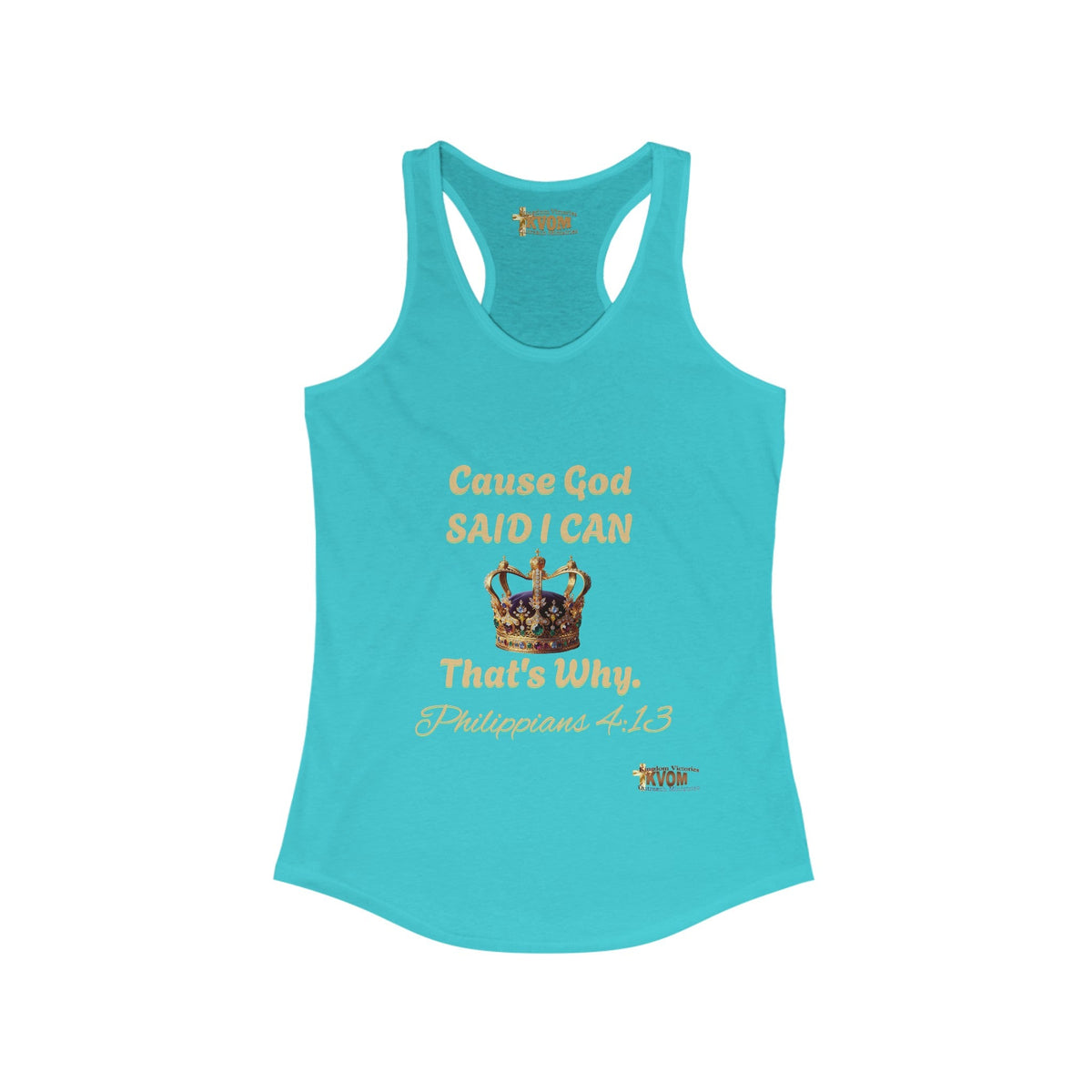 Cause God Said I Can Women's Racerback Tank-KVOM