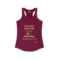 Cause God Said I Can Women's Racerback Tank-KVOM