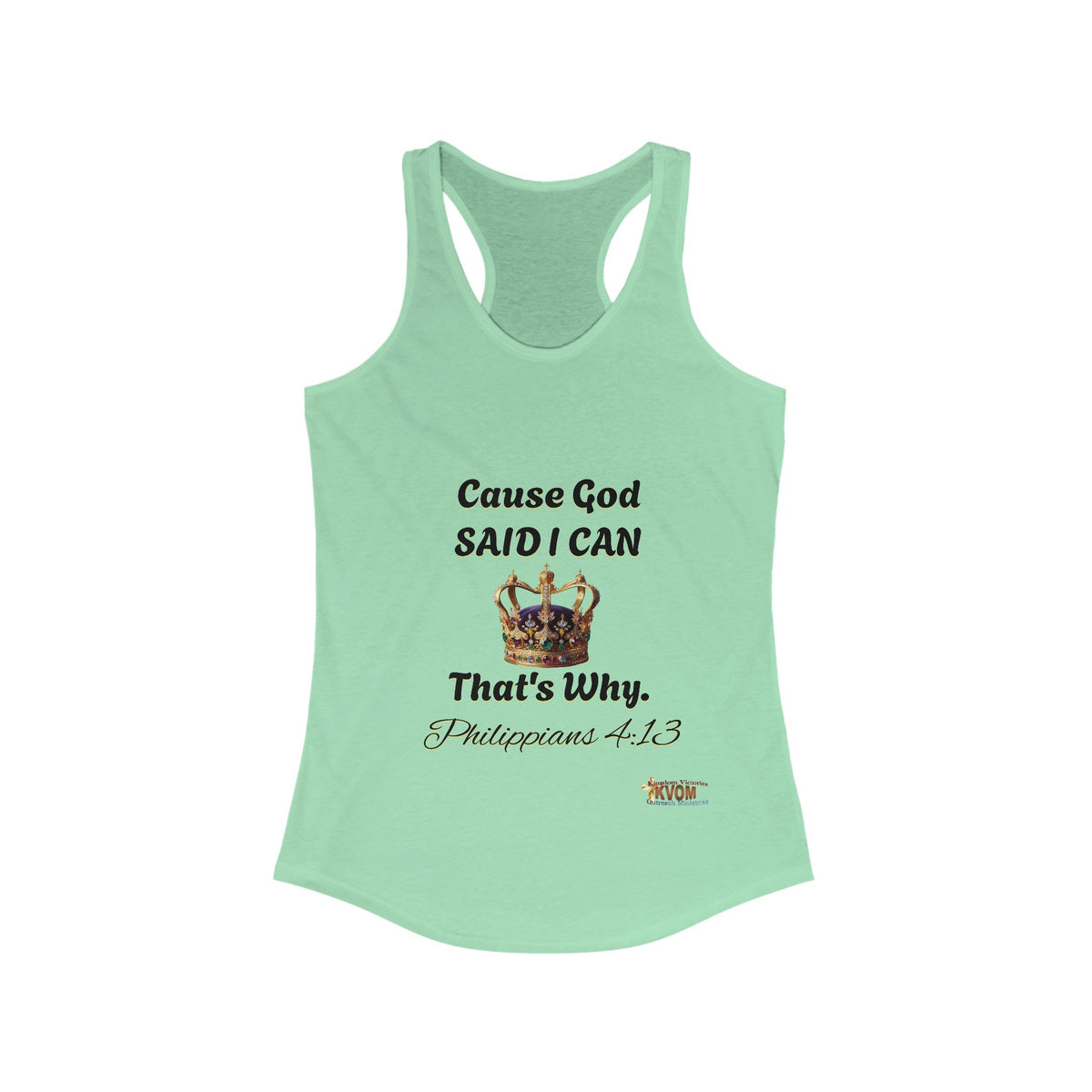 Cause God Said I Can Women's Racerback Tank-KVOM