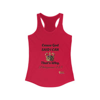 Cause God Said I Can Women's Racerback Tank-KVOM