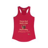 Cause God Said I Can Women's Racerback Tank-KVOM