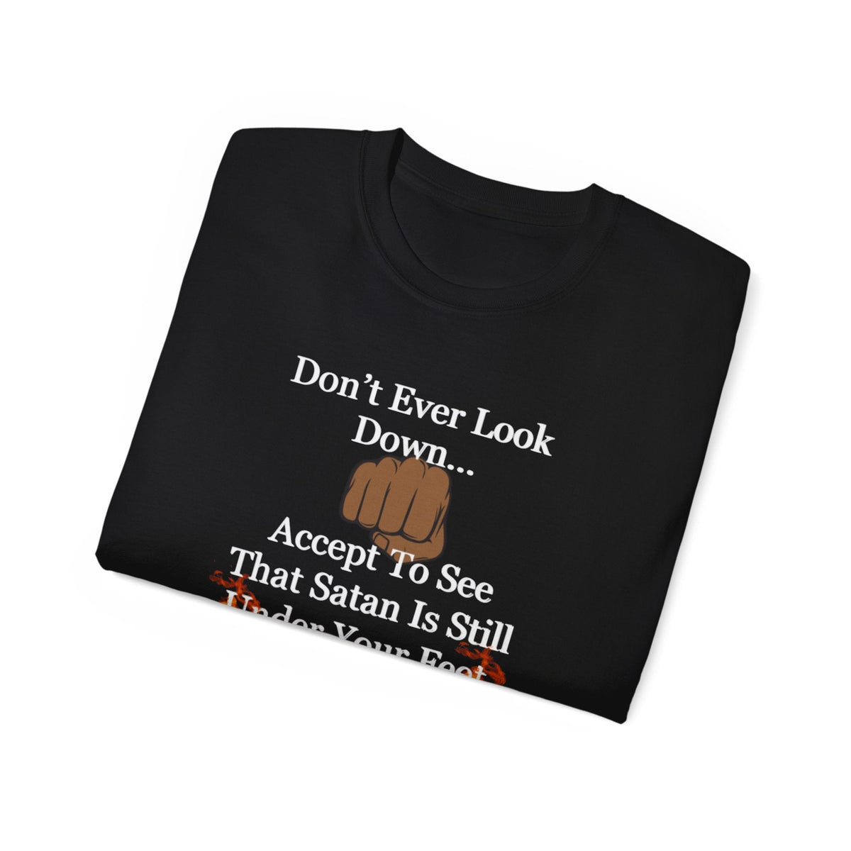 Don't Ever Look Down Unisex Relaxed T-Shirt BLK Fist-KVOM