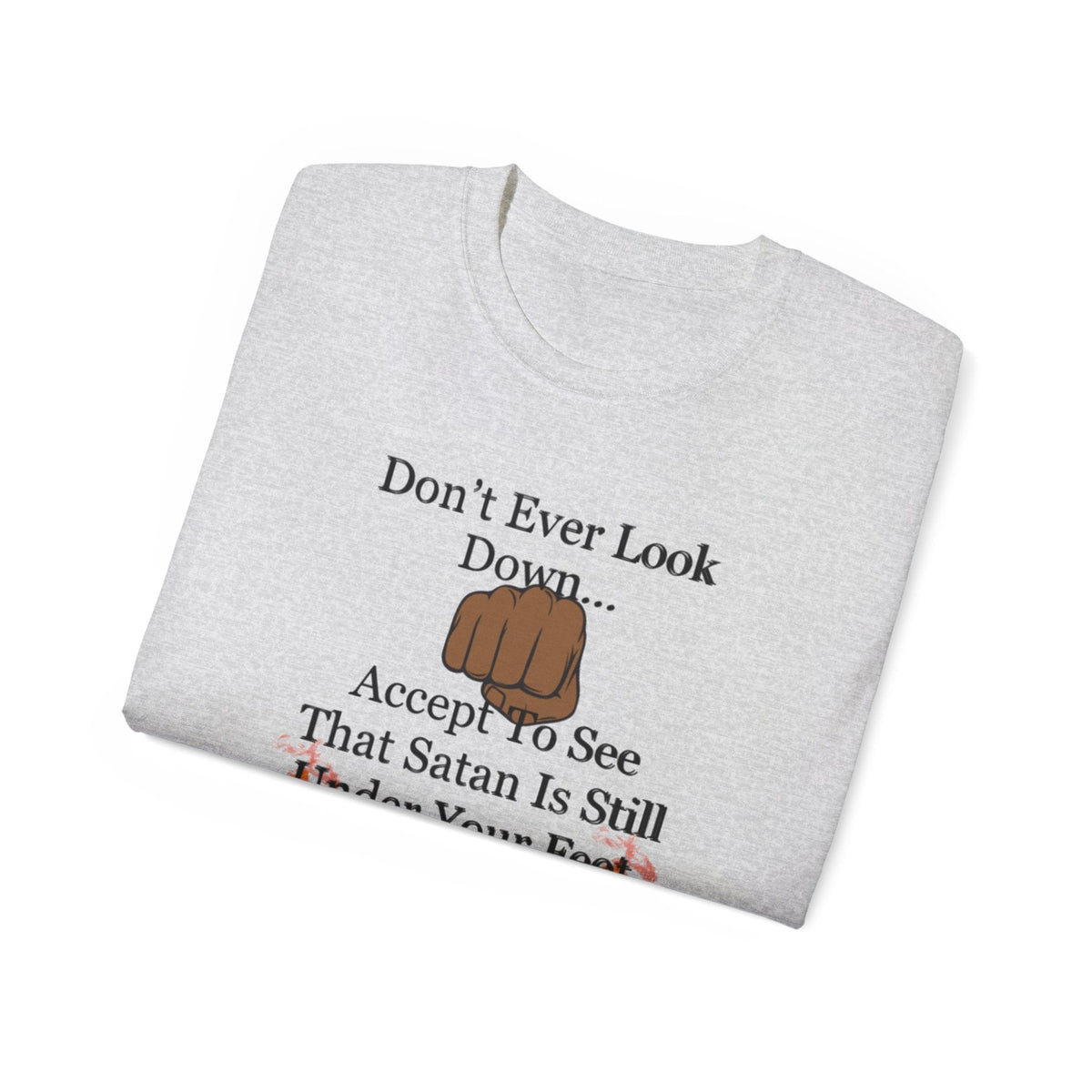 Don't Ever Look Down Unisex Relaxed T-Shirt BLK Fist-KVOM