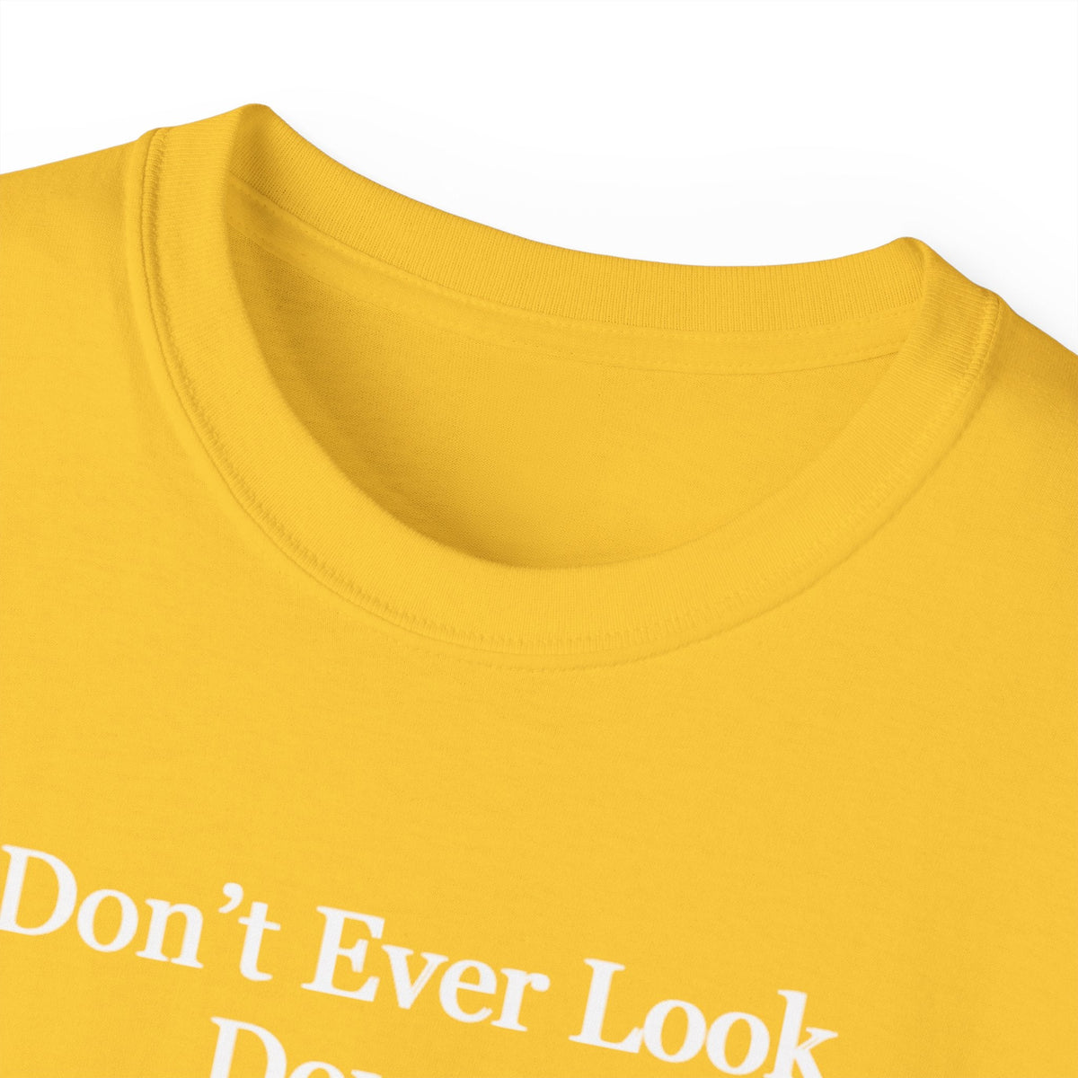 Don't Ever Look Down Unisex Relaxed T-Shirt BLK Fist-KVOM