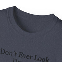 Don't Ever Look Down Unisex Relaxed T-Shirt BLK Fist-KVOM