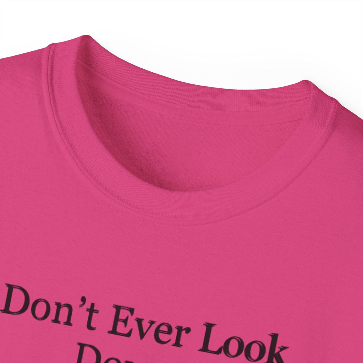 Don't Ever Look Down Unisex Relaxed T-Shirt BLK Fist-KVOM