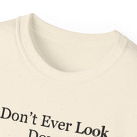 Don't Ever Look Down Unisex Relaxed T-Shirt BLK Fist-KVOM