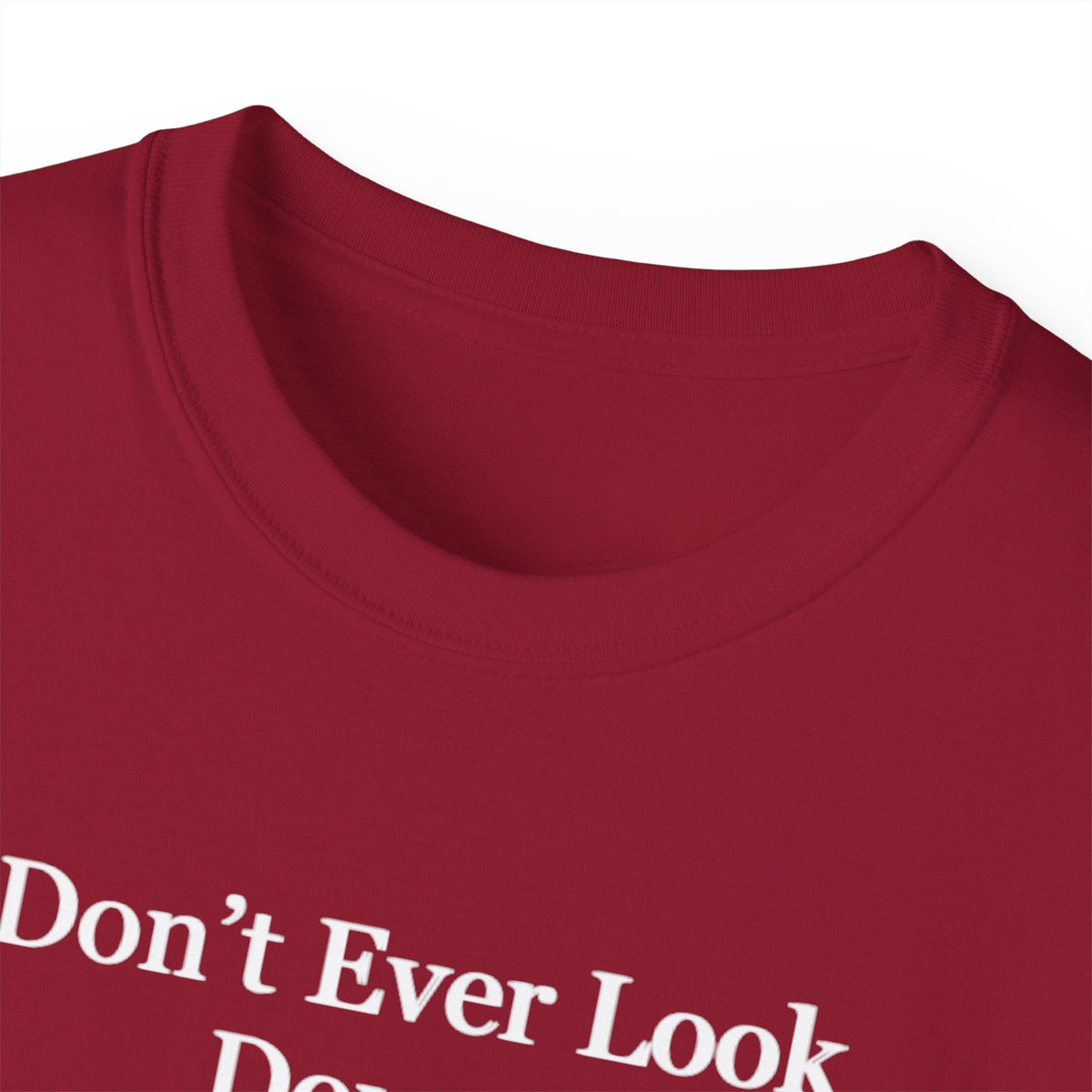 Don't Ever Look Down Unisex Relaxed T-Shirt BLK Fist-KVOM