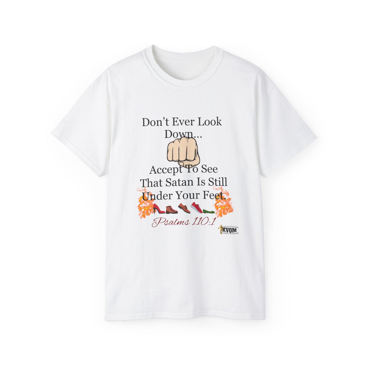 Don't Ever Look Down..Satan Under Feet Unisex Relaxed Fit T-Shirt-KVOM