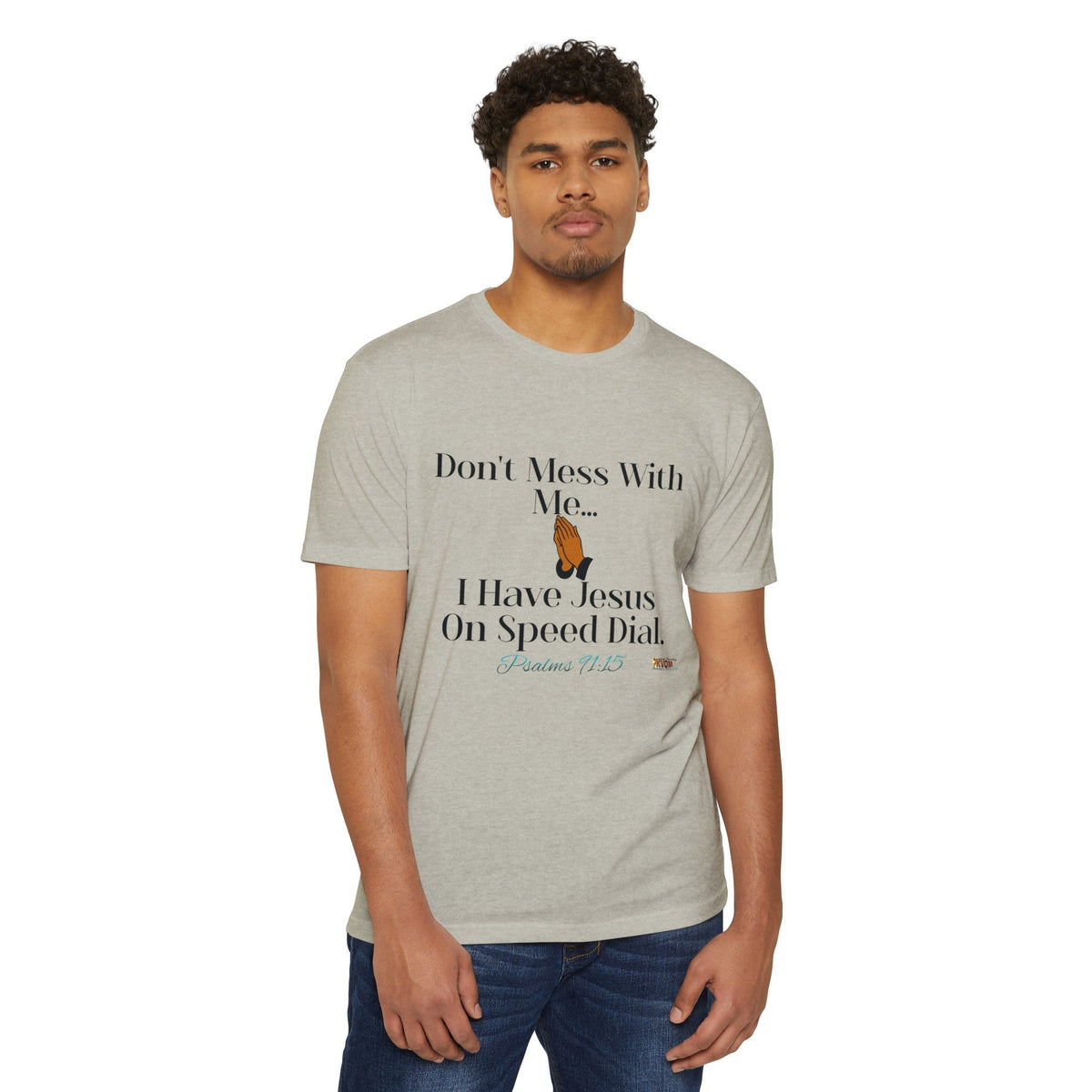 Don't Mess With Me, Jesus On Speed-Dial Unisex Jersey Style T-shirt-KVOM