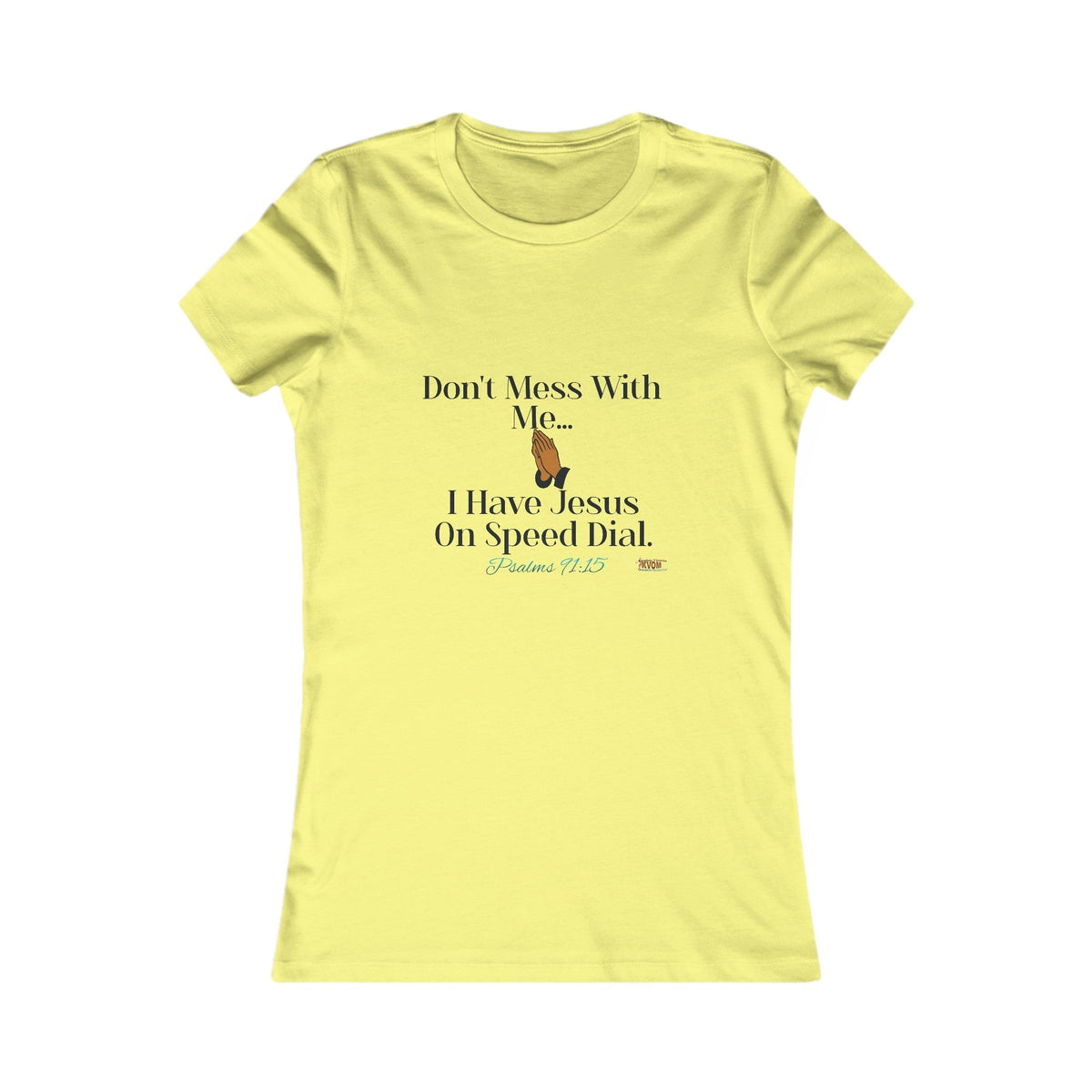 Don't Mess With Me, Jesus On Speed-Dial Women's Fitted Shirt-KVOM