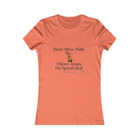 Don't Mess With Me, Jesus On Speed-Dial Women's Fitted Shirt-KVOM