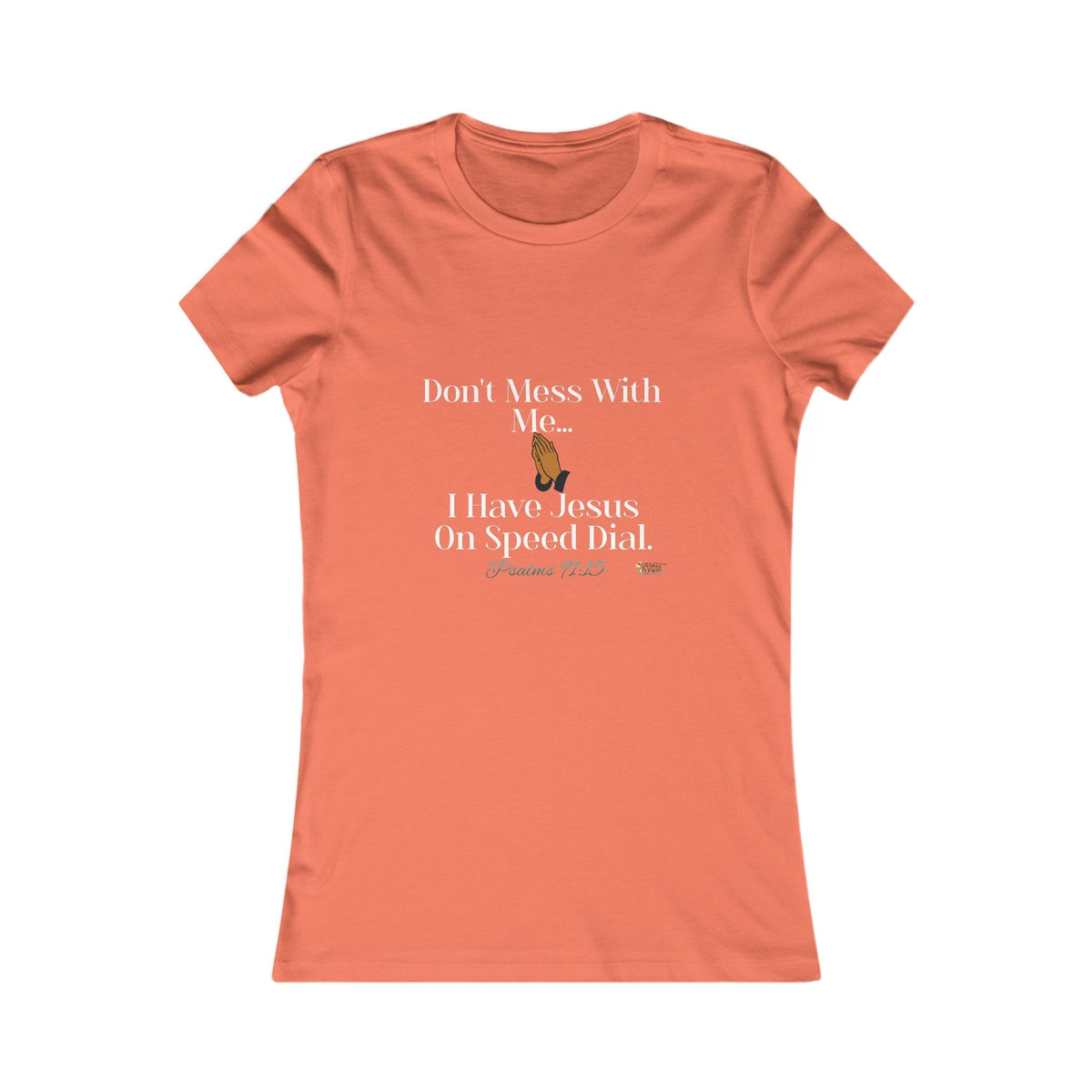 Don't Mess With Me, Jesus On Speed-Dial Women's Fitted Shirt-KVOM