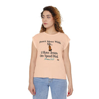 Don't Mess With Me Jesus On Speed-Dial Women’s Flowy Muscle Shirt, White