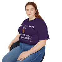 Dont' Mess With Me, Jesus on Speed-Dial Unisex Relaxed Fit T-Shirt-KVOM