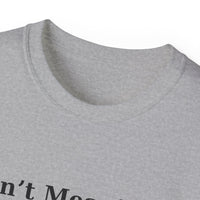 Don't Mess With Me..Jesus On Speed Dial Unisex T-Shirt-KVOM