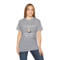 Don't Mess With Me..Jesus Speed Dial Unisex Relaxed Fit T-Shirt-KVOM