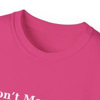 Don't Mess With Me..Jesus Speed Dial Unisex Relaxed Fit T-Shirt-KVOM