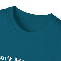 Don't Mess With Me..Jesus Speed Dial Unisex Relaxed Fit T-Shirt-KVOM