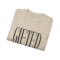 GIFTED "Stretched" Unisex T-Shirt-KVOM