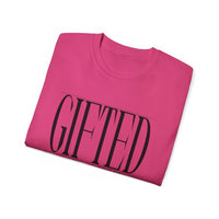 GIFTED "Stretched" Unisex T-Shirt-KVOM