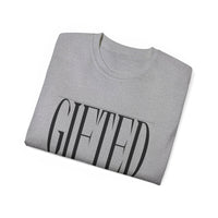 GIFTED "Stretched" Unisex T-Shirt-KVOM