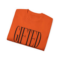 GIFTED "Stretched" Unisex T-Shirt-KVOM