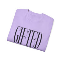 GIFTED "Stretched" Unisex T-Shirt-KVOM