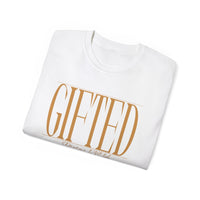 GIFTED "Stretched" Unisex T-Shirt Black, White, Gold Print-KVOM