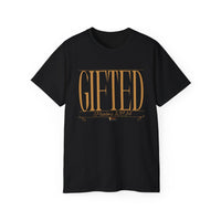 GIFTED "Stretched" Unisex T-Shirt Black, White, Gold Print-KVOM