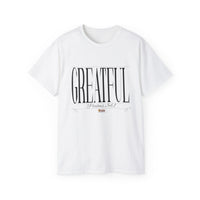 GREATFUL "Stretched" Unisex T-Shirt | KVOM-KVOM